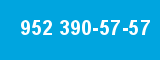 952 390-57-57 952 390-57-57